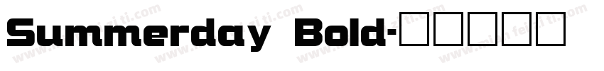 Summerday Bold字体转换